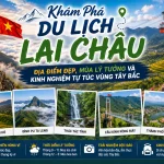 Khám phá du lịch Lai Châu